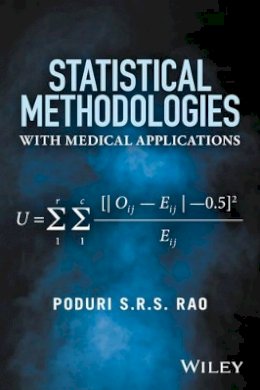 Poduri S.r.s. Rao - Statistical Methodologies with Medical Applications - 9781119258490 - V9781119258490