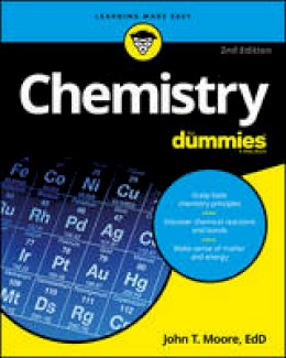 John T. Moore - Chemistry For Dummies - 9781119293460 - V9781119293460