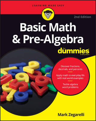 Mark Zegarelli - Basic Math and Pre-Algebra For Dummies - 9781119293637 - V9781119293637