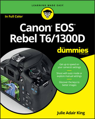 Julie Adair King - Canon EOS Rebel T6/1300D For Dummies - 9781119295648 - V9781119295648