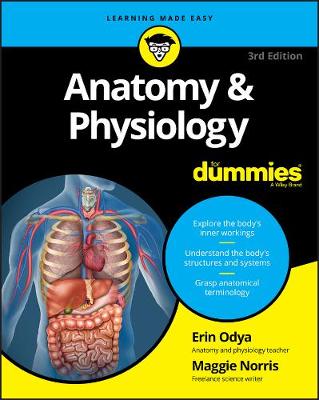 Erin Odya - Anatomy & Physiology For Dummies - 9781119345237 - V9781119345237