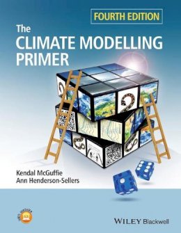 Kendal Mcguffie - The Climate Modelling Primer - 9781119943372 - V9781119943372