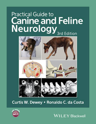 Curtis W. Dewey - Practical Guide to Canine and Feline Neurology - 9781119946113 - V9781119946113