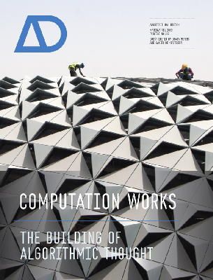 Xavier De Kestelier - Computation Works: The Building of Algorithmic Thought - 9781119952862 - V9781119952862