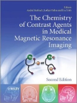 Andre S. Merbach - The Chemistry of Contrast Agents in Medical Magnetic Resonance Imaging - 9781119991762 - V9781119991762
