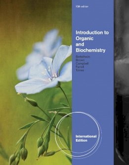 Farrell, Shawn O.; Bettelheim, Frederick A.; Torres, Omar; Campbell, Mary K.; Brown, William Henry - Introduction to Organic and Biochemistry - 9781133109945 - V9781133109945
