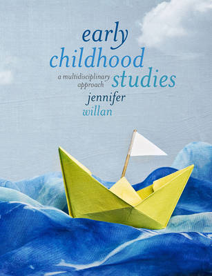 Jenny Willan - Early Childhood Studies: A Multidisciplinary Approach - 9781137274014 - V9781137274014