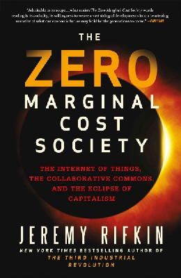 Jeremy Rifkin - Zero Marginal Cost Society - 9781137280114 - V9781137280114