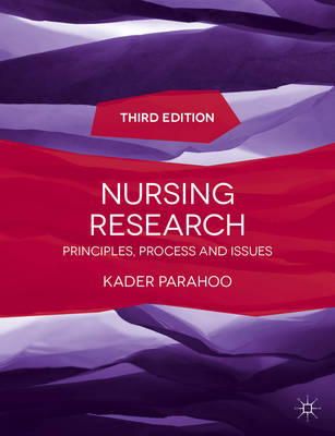 Kader Parahoo - Nursing Research: Principles, Process and Issues - 9781137281265 - V9781137281265