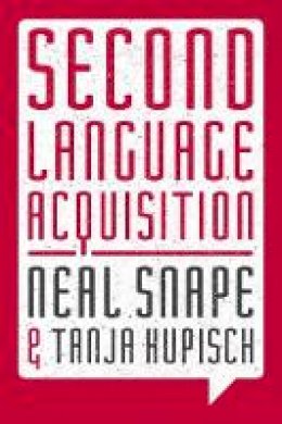 Neal Snape - Second Language Acquisition: Second Language Systems - 9781137367068 - V9781137367068
