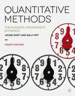 Louise Swift - Quantitative Methods: for Business, Management and Finance - 9781137376558 - V9781137376558