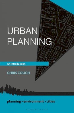Chris Couch - Urban Planning: An Introduction - 9781137427571 - V9781137427571