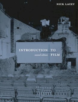 Nick Lacey - Introduction to Film - 9781137463845 - V9781137463845