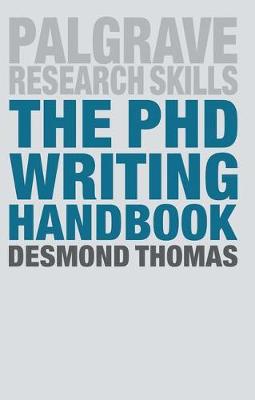 Desmond Thomas - The PhD Writing Handbook - 9781137497697 - V9781137497697