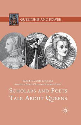 Christine Stewart-Nunez - Scholars and Poets Talk About Queens - 9781137601322 - V9781137601322