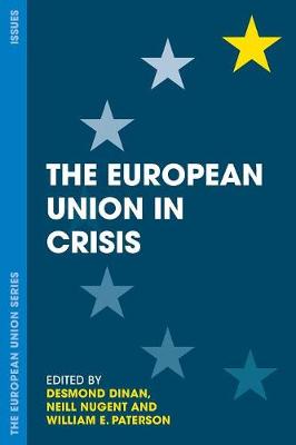Desmond Dinan - The European Union in Crisis - 9781137604255 - V9781137604255