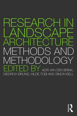 Adri Van Den Brink - Research in Landscape Architecture: Methods and Methodology - 9781138020931 - V9781138020931