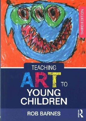 Rob Barnes - Teaching Art to Young Children - 9781138022553 - V9781138022553