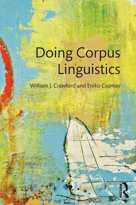 William Crawford - Doing Corpus Linguistics - 9781138024618 - V9781138024618