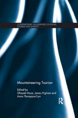 Ghazali Musa (Ed.) - Mountaineering Tourism - 9781138083936 - V9781138083936