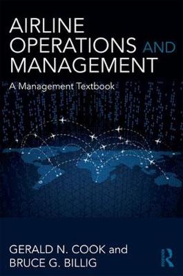 Gerald N. Cook - Airline Operations and Management: A management textbook - 9781138237537 - V9781138237537