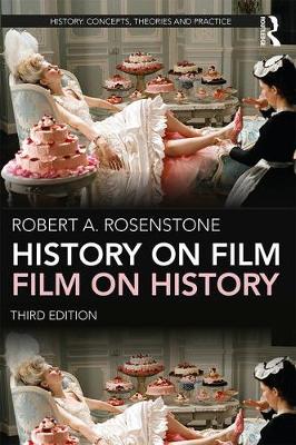 Robert A. Rosenstone - History on Film/Film on History - 9781138653337 - V9781138653337