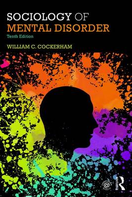 William C. Cockerham - Sociology of Mental Disorder - 9781138668409 - V9781138668409