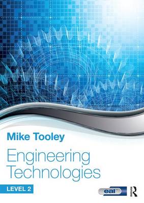 Mike Tooley - Engineering Technologies: Level 2 - 9781138674479 - V9781138674479