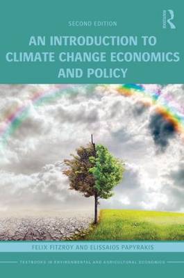 Felix R. Fitzroy - An Introduction to Climate Change Economics and Policy - 9781138782228 - V9781138782228