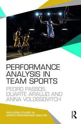 Pedro Passos - Performance Analysis in Team Sports - 9781138825840 - V9781138825840