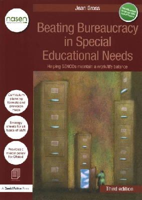 Jean Gross - Beating Bureaucracy in Special Educational Needs: Helping SENCOs maintain a work/life balance - 9781138891715 - V9781138891715