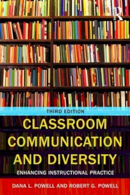 Robert G. Powell - Classroom Communication and Diversity: Enhancing Instructional Practice - 9781138897915 - V9781138897915