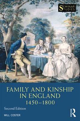 Will Coster - Family and Kinship in England 1450-1800 - 9781138898875 - V9781138898875