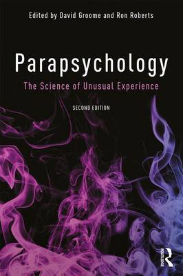 David Groome - Parapsychology: The Science of Unusual Experience - 9781138916418 - V9781138916418