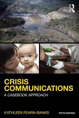Kathleen Fearn-Banks - Crisis Communications: A Casebook Approach - 9781138923744 - V9781138923744