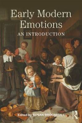 Susan Broomhall - Early Modern Emotions: An Introduction - 9781138925755 - V9781138925755