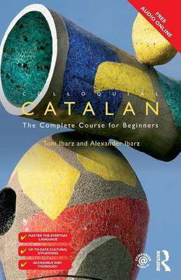 Alexander Ibarz - Colloquial Catalan: A Complete Course for Beginners - 9781138949652 - V9781138949652