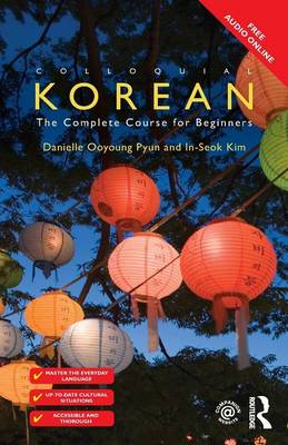 Daniel Ooyoung Pyun - Colloquial Korean: The Complete Course for Beginners - 9781138958593 - V9781138958593