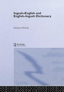Joanna Nichols - Ingush-English and English-Ingush Dictionary - 9781138972759 - V9781138972759