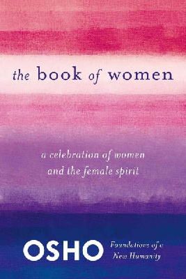 Osho - The Book of Women - 9781250006240 - V9781250006240