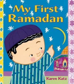 Karen Katz - My First Ramadan - 9781250062680 - V9781250062680