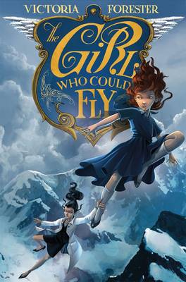 Victoria Forester - The Girl Who Could Fly - 9781250072467 - V9781250072467