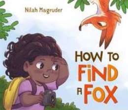Nilah Magruder - How to Find a Fox - 9781250086563 - V9781250086563