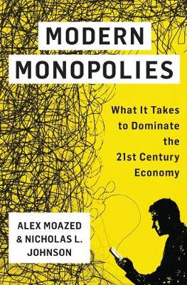Alex Moazed - Modern Monopolies - 9781250091895 - V9781250091895