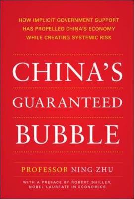 Ning Zhu - China´s Guaranteed Bubble - 9781259644580 - V9781259644580