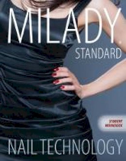 Milady - Workbook for Milady Standard Nail Technology, 7th Edition - 9781285080512 - V9781285080512