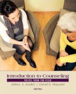 Jeffrey Kottler - Introduction to Counseling: Voices from the Field - 9781285084763 - V9781285084763