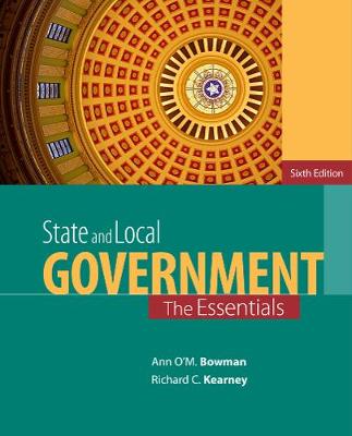 Ann O´m. Bowman - State and Local Government: The Essentials - 9781285737485 - V9781285737485
