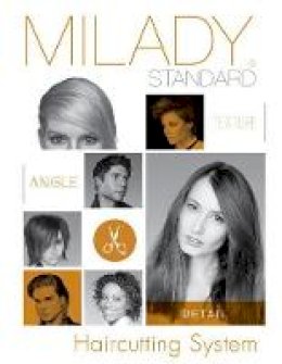Milady - Milady Standard Haircutting System, Spiral bound Version - 9781285769707 - V9781285769707