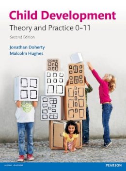 Jonathan Doherty - Child Development: Theory and Practice 0-11 - 9781292001012 - V9781292001012